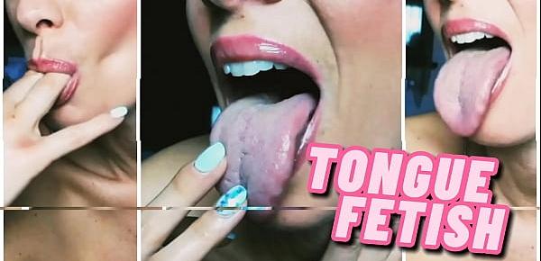 Long tongue- licking and sucking my fingers